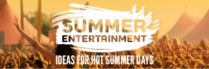 Summer Entertainment Ideas for Hot Summer Holidays