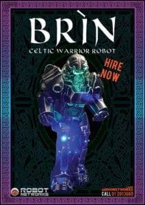 Brín - The Celtic Robot Warrior