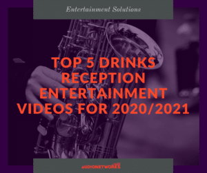 A guide to the Top 5 Drinks Reception Entertainment ideas and videos for 2020 & 2021